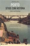 Porto Sitios Com Historia