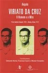 Viriato Da Cruz O Homem E O Mito