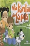 Ponta Do Lapis, Na - 3/4 Anos