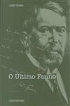 Ultimo Fauno, O