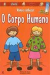 Corpo Humano, O