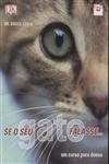 Se O Seu Gato Falasse