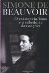 Existencialismo E A Sabedoria Das Nacoes, O