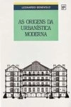 Origens Da Urbanistica Moderna