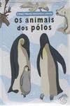 Animais Dos Polos, Os