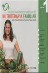 Pequena Enciclopedia De Nutriterapia Familiar Vol1