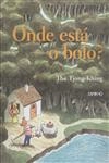 Onde Esta O Bolo