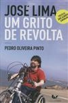 Jose Lima Um Grito De Revolta
