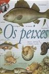 Peixes, Os