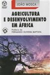 Agricultura E Desenvolvimento Em Africa
