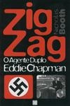 Zig Zag O Agente Duplo Eddie Chapman