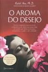 Aroma Do Desejo, O