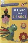Livro Dos 3/7 Anos, O