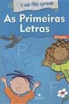 Primeiras Letras, As