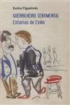 Guerrilheiro Sentimental Estorias De Exilio