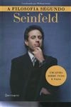 Filosofia Segundo Seinfeld, A