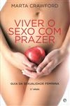 Viver O Sexo Com Prazer