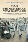 Das Trincheiras Com Saudade