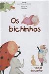 Bichinhos, Os