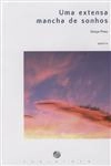 Extensa Mancha De Sonhos, Uma