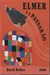 Elmer E O Passarao