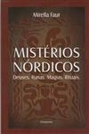 Misterios Nordicos Deuses Runas Magias Rituais
