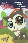 Littlest Petshop Decalca Pinta E Cola