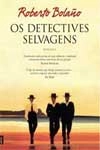Detectives Selvagens, Os