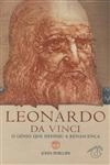 Leonardo Da Vinci O Genio Que Defeniu A Renascenca
