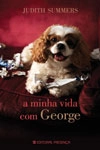 Minha Vida Com George, A