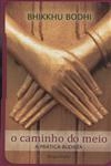 Caminho Do Meio, O