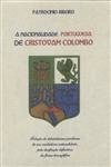 Nacionalidade Portuguesa De Cristovam Colombo, A