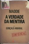 Maddie A Verdade Da Mentira