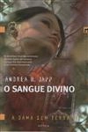 Dama Sem Terra, A Vol3 - O Sangue Divino