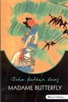 Madame Butterfly