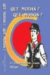 Que Modas Que Modos