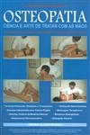 Osteopatia Ciencia E Arte De Tratar Com As Maos