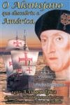 Alentejano Que Descobriu A America, O