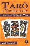 Taro E Numerologia Desafios E Licoes De Vida