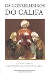Conselheiros Do Califa, Os