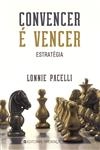 Convencer E Vencer Estrategia