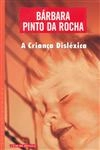 Crianca Dislexica, A