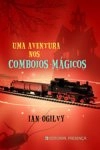 Aventura Nos Comboios Magicos, Uma