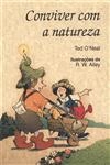 Conviver Com A Natureza