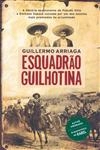 Esquadrao Guilhotina