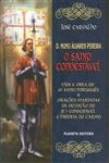 D Nuno Alvares Pereira O Santo Condestavel