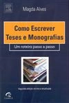 Como Escrever Teses E Monografias