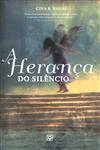 Heranca Do Silencio, A