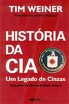 Historia Da Cia Um Legado De Cinzas