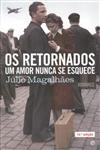 Retornados, Os